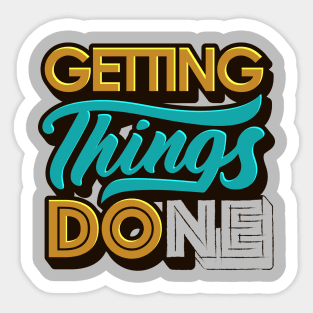 Getting Things Done Sticker